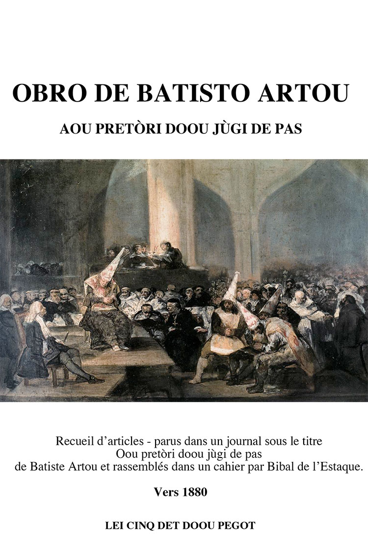 Aou PretòriI Doou Jùgi de Pas, Batiste ARTOU