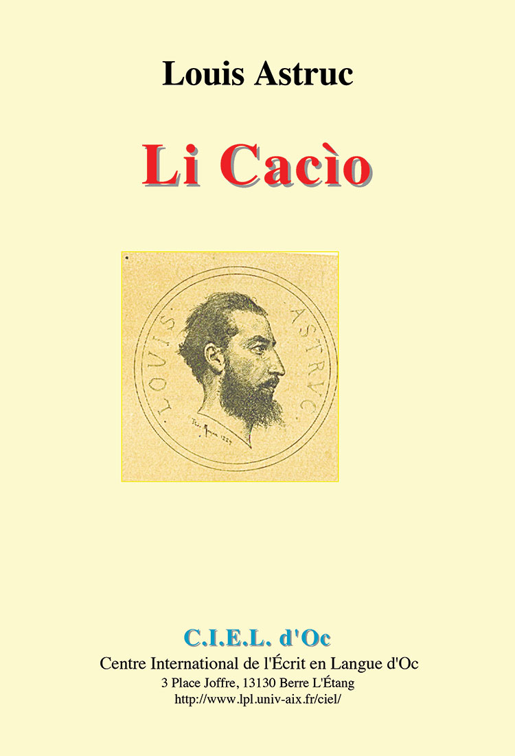 Li Cacìo, Louis ASTRUC