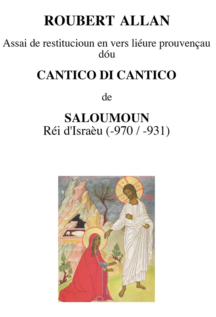 Cantico di Cantico de Saloumoun, Roubert Allan