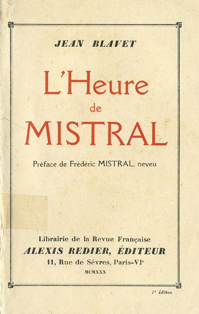 L'Heure de Mistral, Jean BLAVET