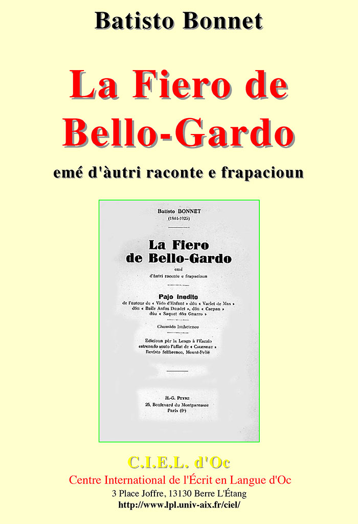 La Fiero de Bello-Gardo, Batisto BONNET