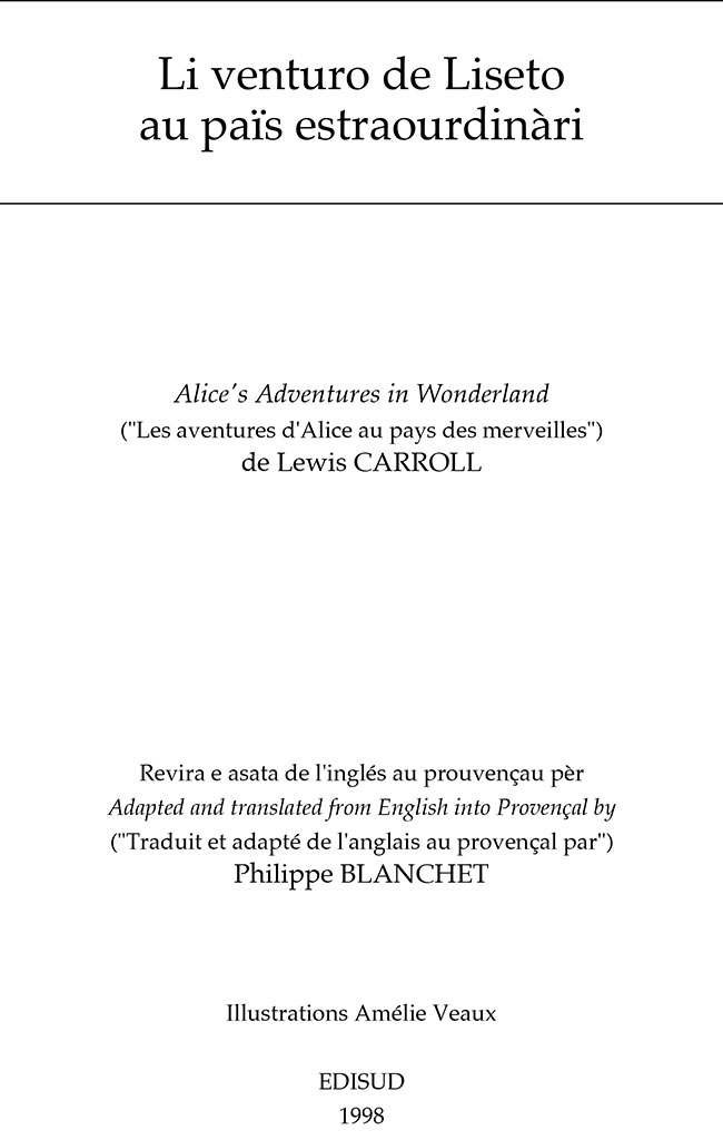 Li venturo de Liseto au païs estraourdiàri, Philippe BLANCHET
