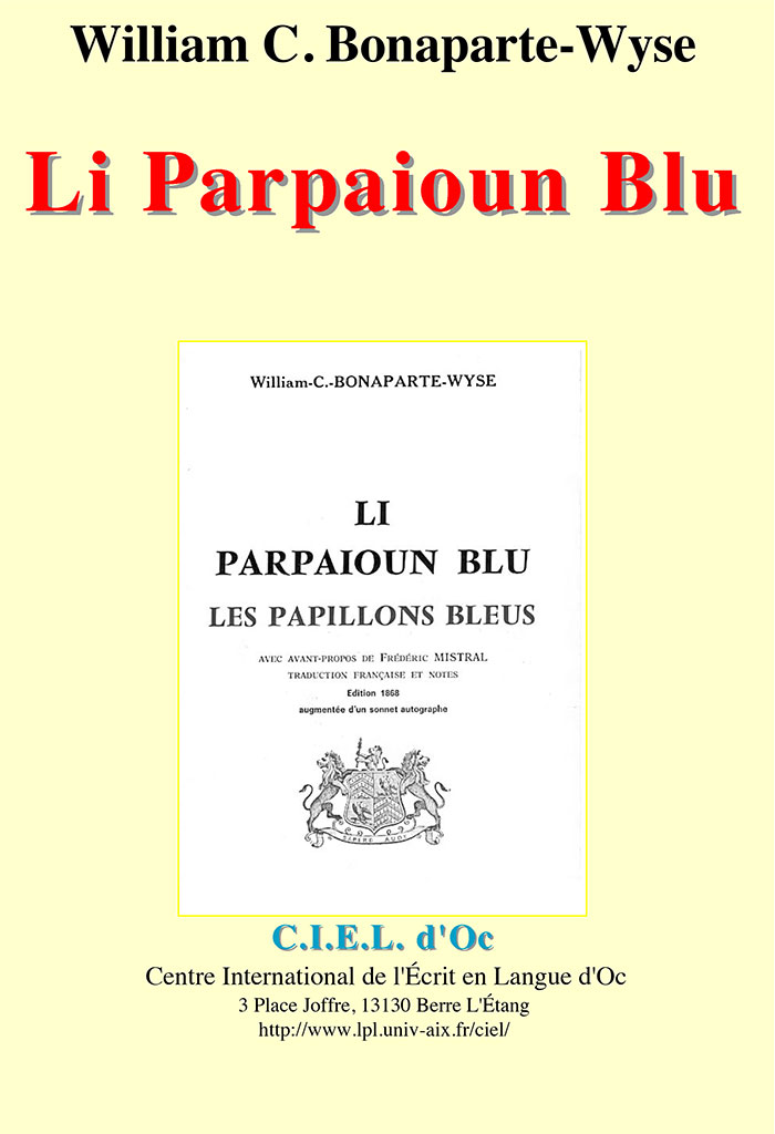 Li Parpaioun Blu, William C. BONAPARTE-WYSE