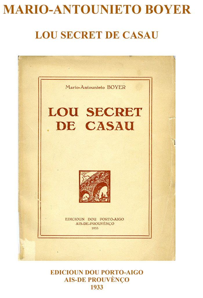 Lou secret de casau, Mario-Antounieto BOYER