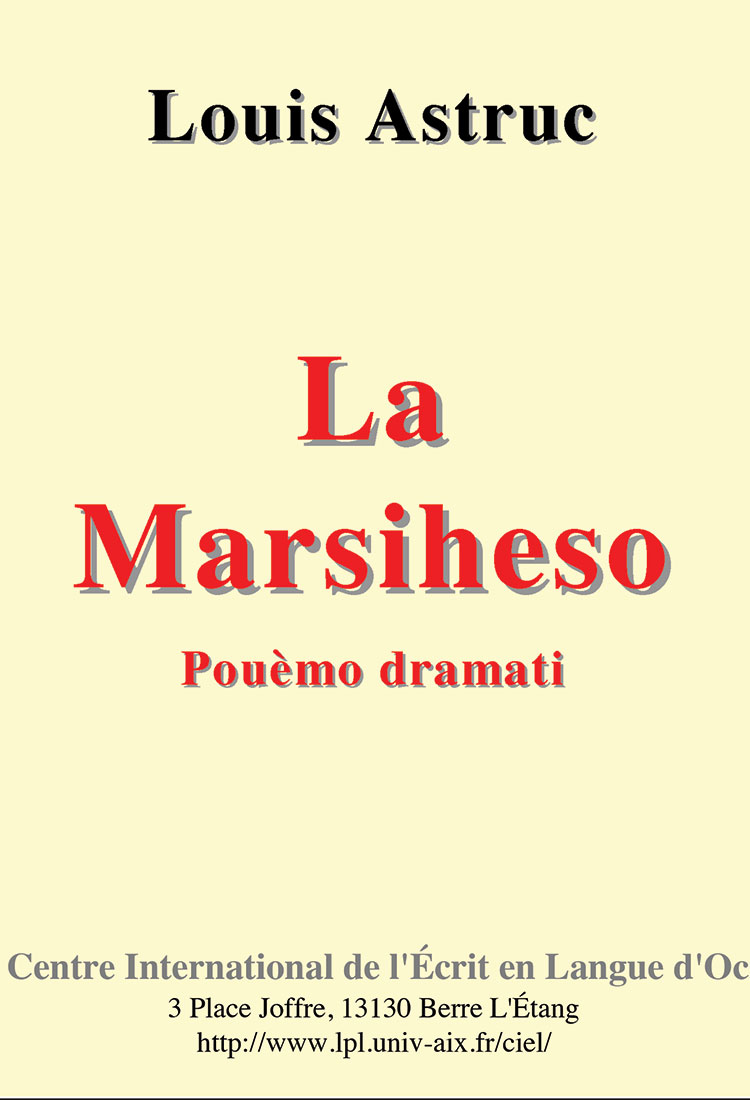 La Marsiheso, Louis ASTRUC