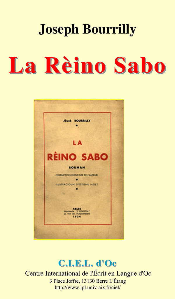 La Rèino Sabo, Jóusè BOURRILLY