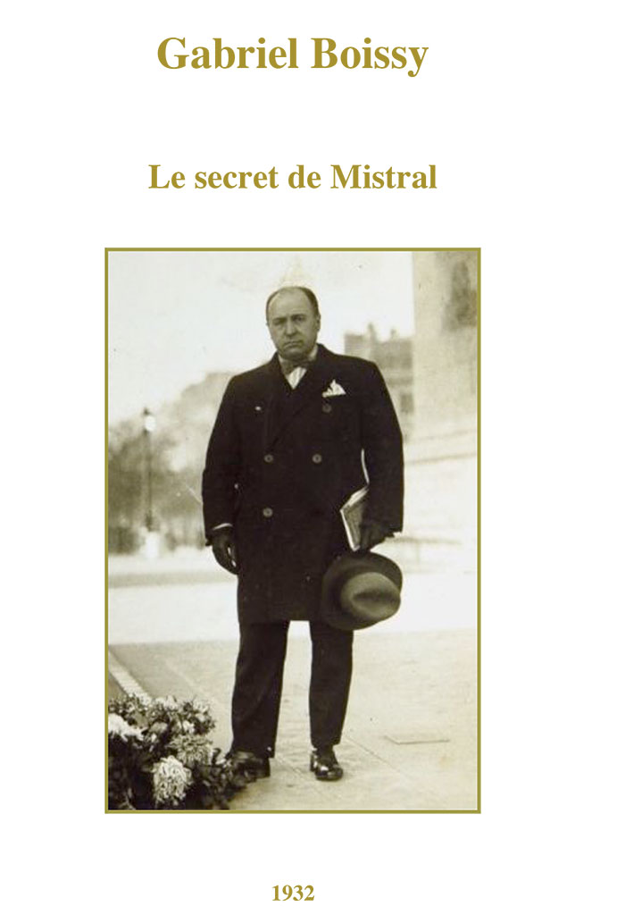 Le secret de Mistral, Gabriel BOISSY