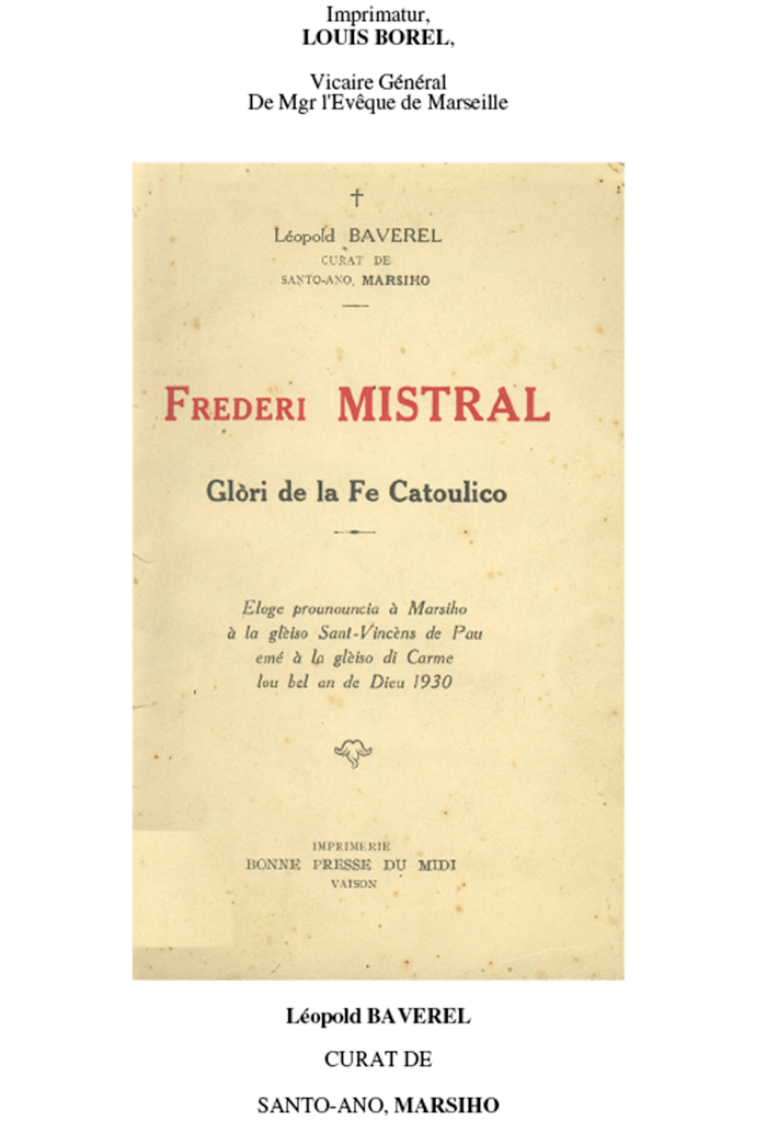 Frederi Mistral, Glori de la Fe Catoulico, Léopold BAVEREL