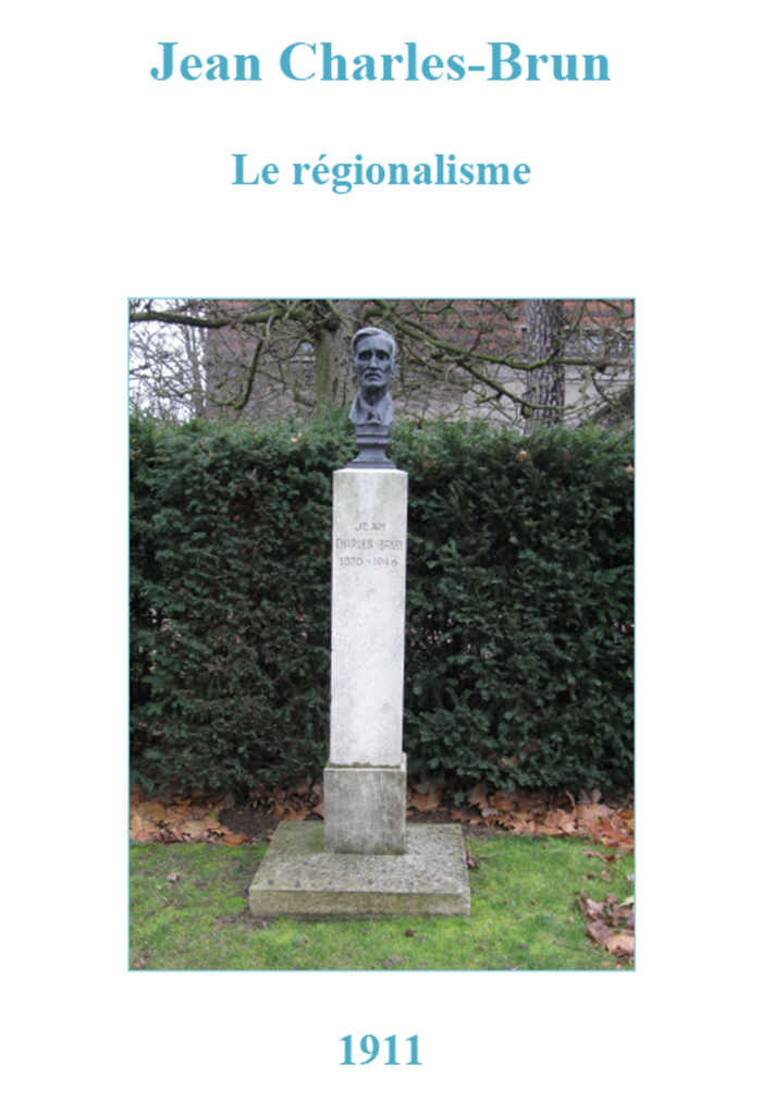 Le régionalisme, Jean CHARLES-BRUN