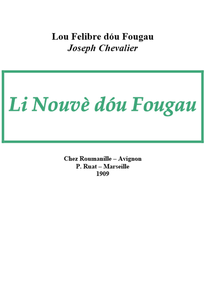 Li Nouvè dóu Fougau, Joseph CHEVALIER
