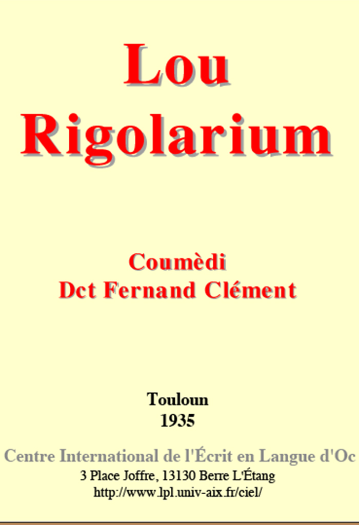 Lou Rigolarium, Fernand CLÉMENTS