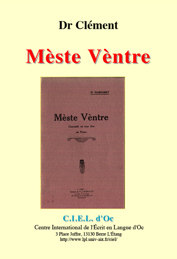 Mèstre Vèntre, Fernand CLÉMENT