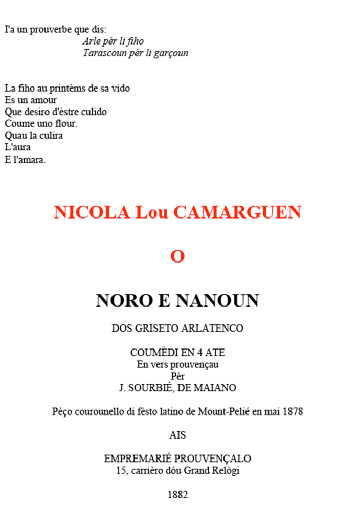 Noro e Nanoun, Nicola lou CAMARGUEN