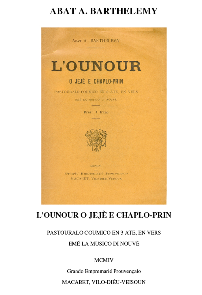 L'Ounour, O Jejé e Chaplo-Prin, Abat A. BARTHÉLEMY