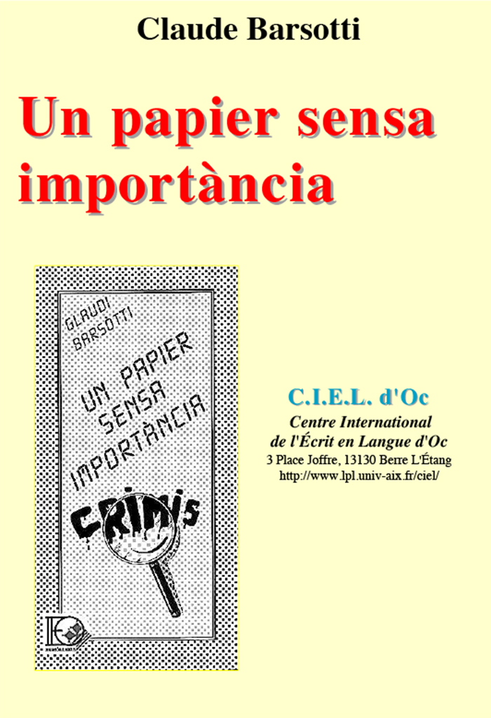 Un papier sensa importància, Glaudi BARTÒTTI