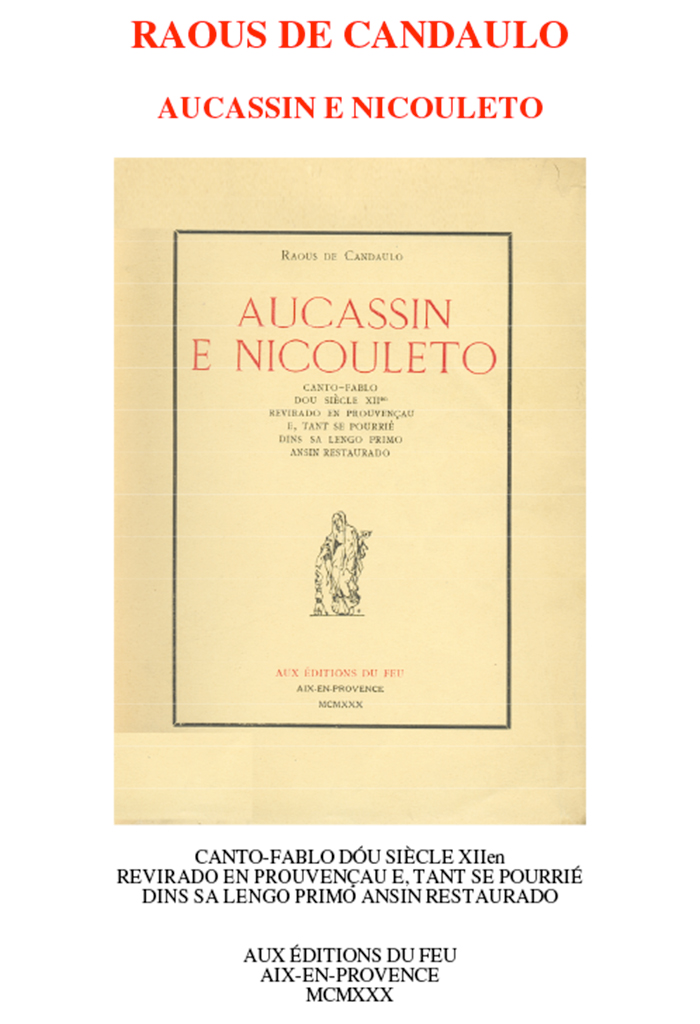 Aucassin e nicouleto, Raous de CANDAULO