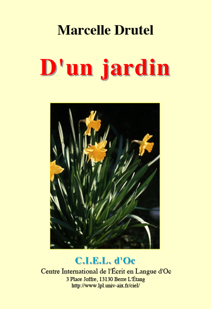 D'un jardin, Marcelle DRUTEL