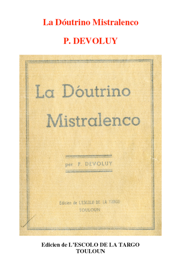 La Dóutrino Mistralenco, Pierre DEVOLUY