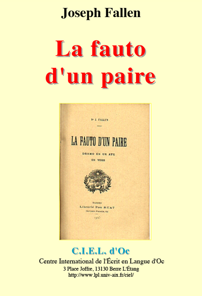 La fauto d'un paire, Dr. Jóusè FALLEN