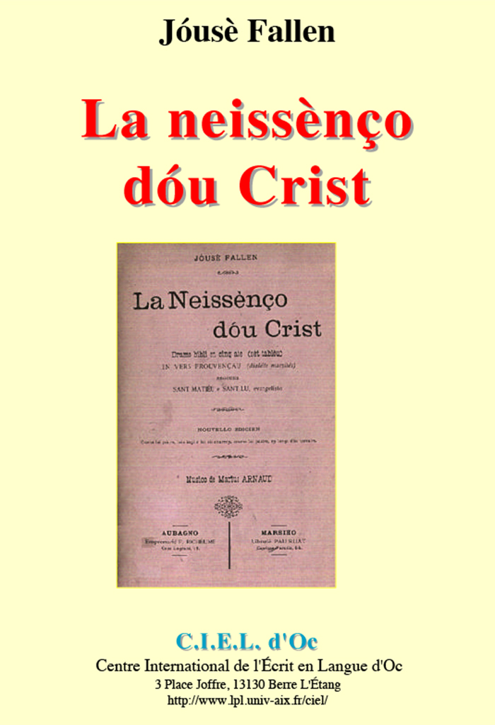 La neissènço dóu Crist, Dr. Jóusè FALLEN