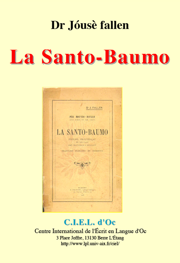 La Santo-Baumo, Dr. Jóusè FALLEN