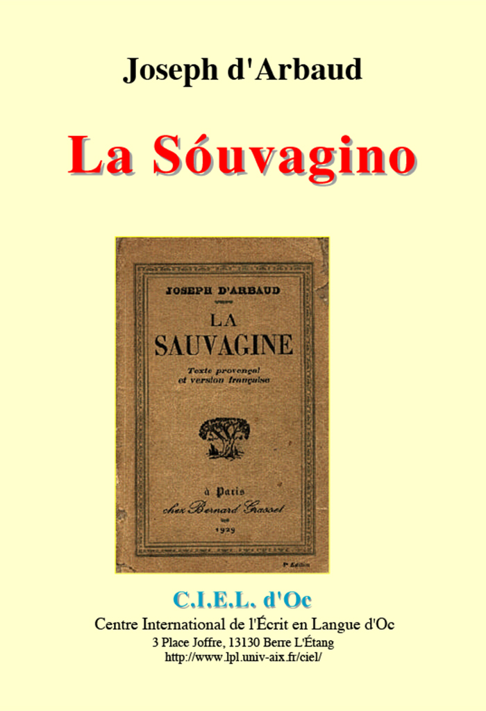 La Sóuvagino, Jóusè d'ARBAUD