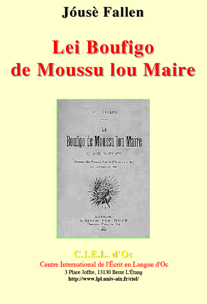 Lei Boufigo de Moussu lou Maire, Dr. Jóusè FALLEN