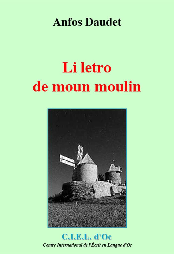 Li letro de moun moulin, Anfos DAUDET
