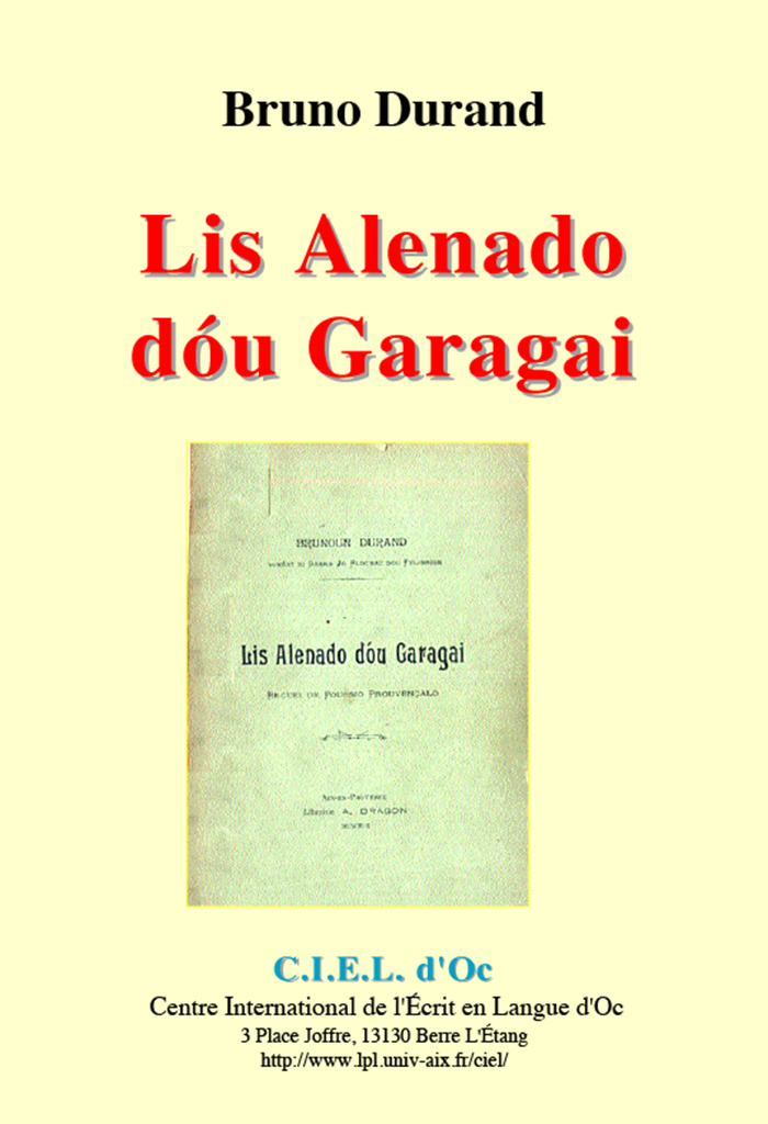 Lis Alenado dóu Garagai, Bruno DURAND