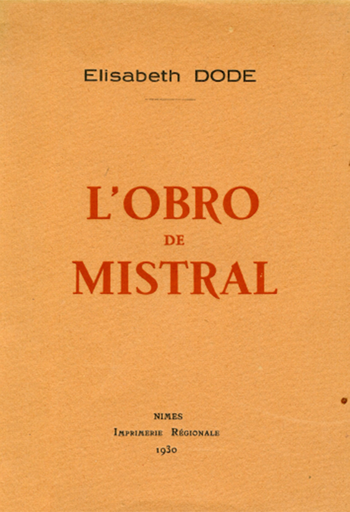 L'obro de Mistral, Elisabeth DODE