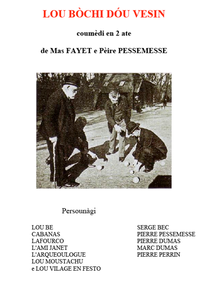 Lou Bòchi dóu Vesin, Mas FAYET e Pèire PESSEMESSE