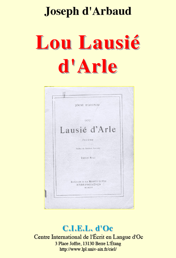 Lou Lausié d'Arle, Jóusè d'ARBAUD