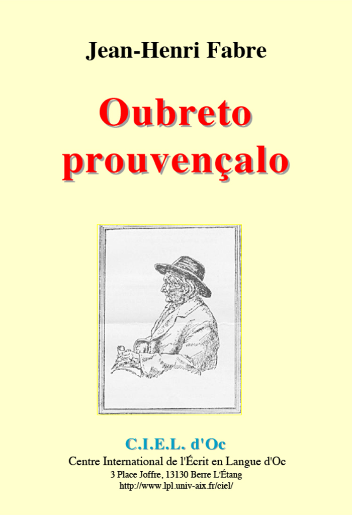 Oubreto prouvençalo, Jean-Henri FABRE