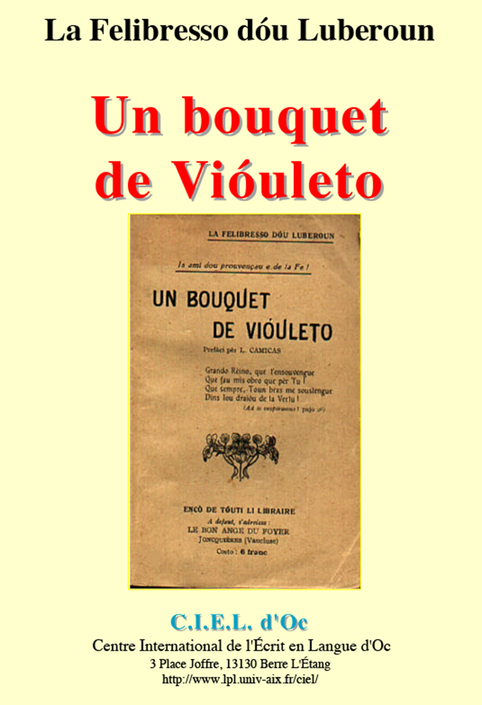 Un bouquet de Vióuleto, la Felibresso dóu LUBERON