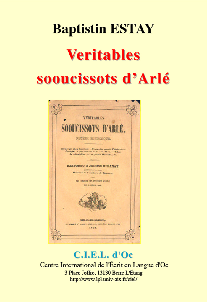 Veritables sooucissots d'Arlé, Baptistin ESTAY