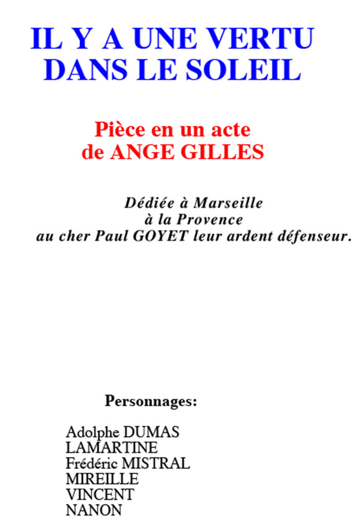 Il y a une vertu dans le soleil, Ange GILLES