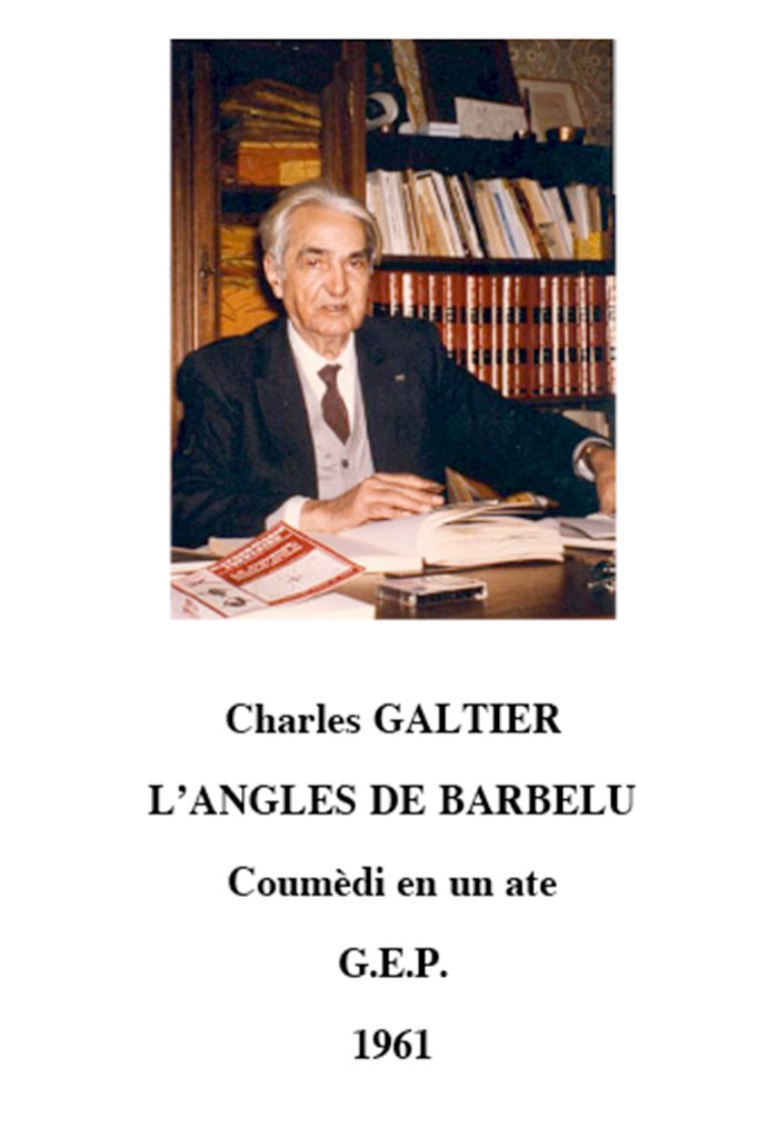 L'anglés de Barbelu, Charles GALTIER