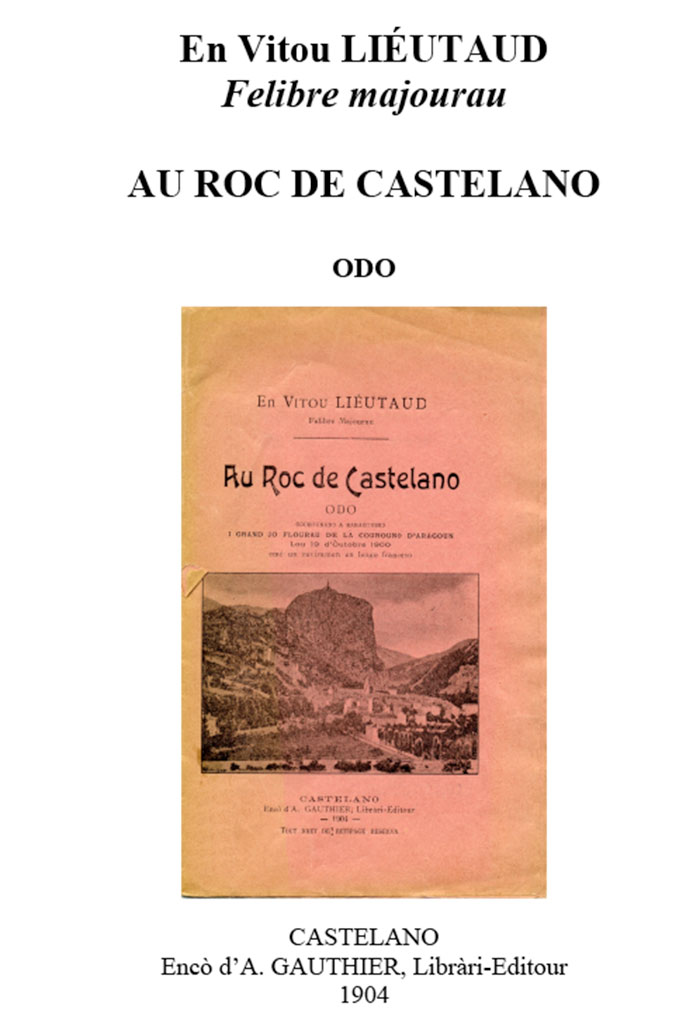 Au Roc de Castelano, En Vitou LIÉUTAUD - Felibre majourau