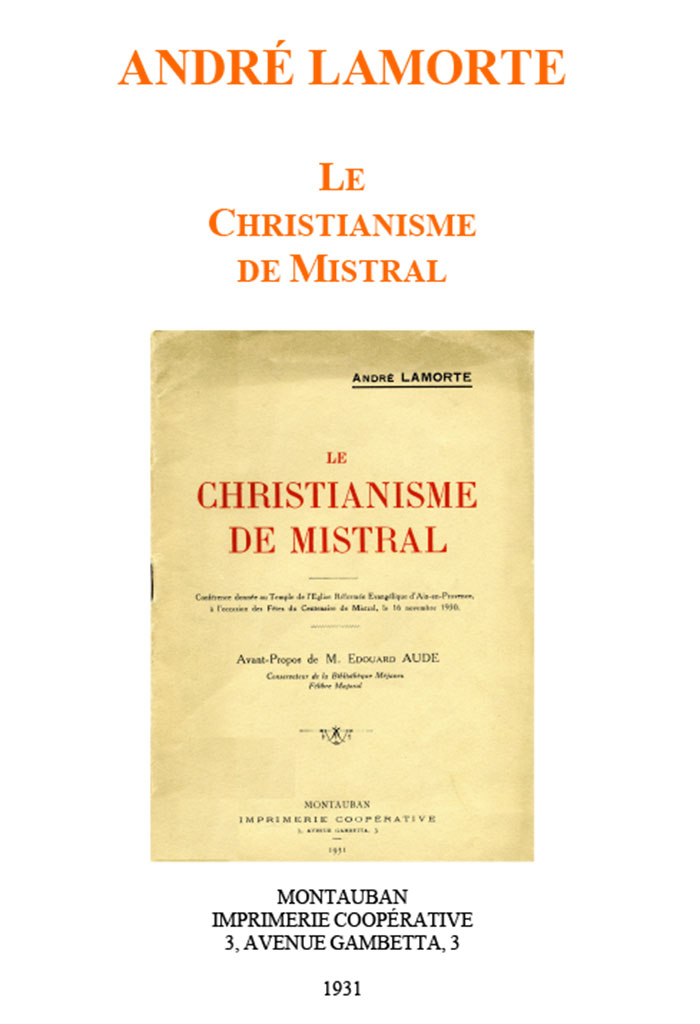 Le Christianisme de Mistral, André LAMORTE