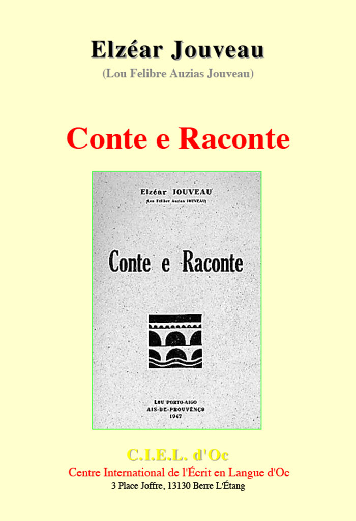 Conte e Raconte, Elzéar JOUVEAU