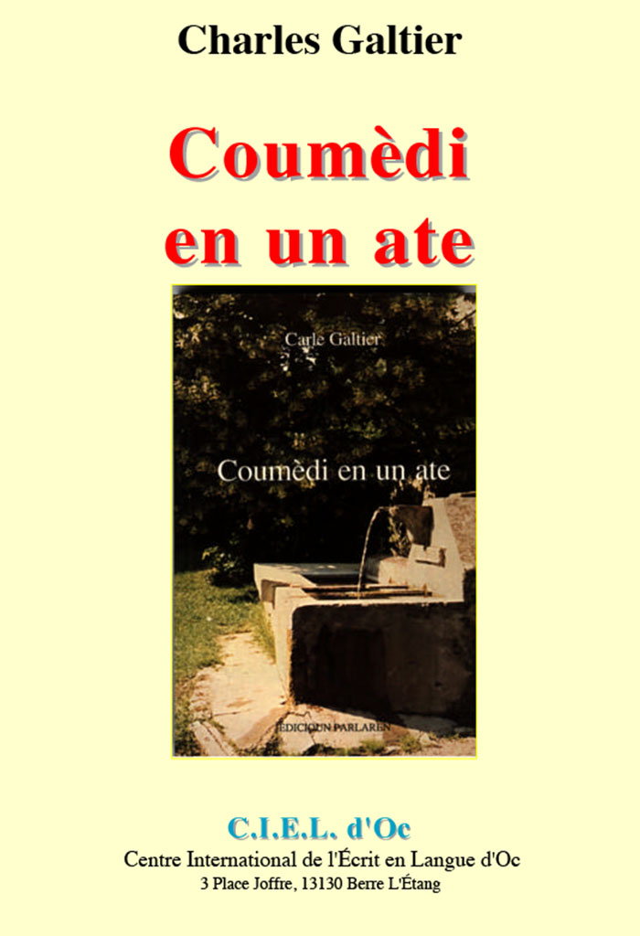 Coumèdi en un ate, Charles GALTIER