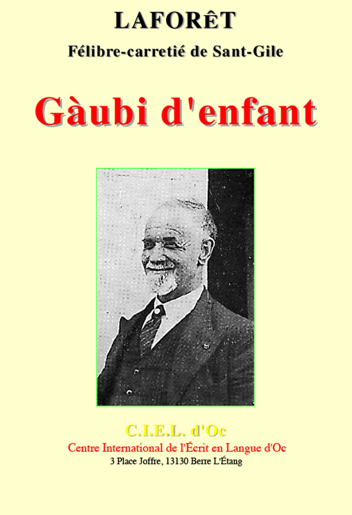 Gàubi d'enfant, Guillaume LAFORÊT