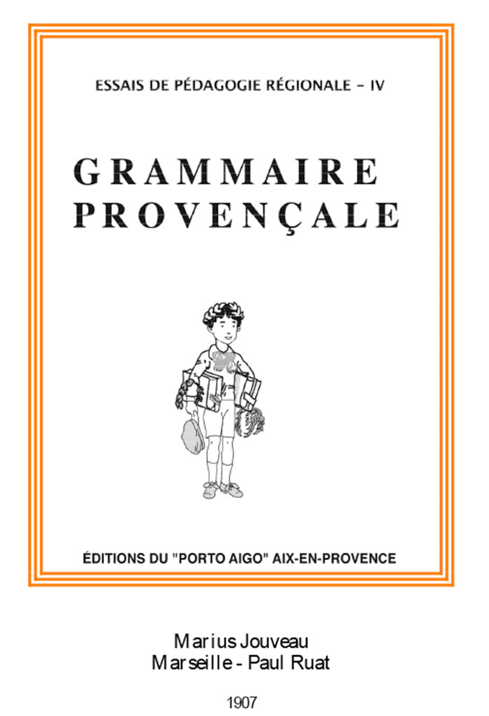 Grammaire provençale, Marius JOUVEAU
