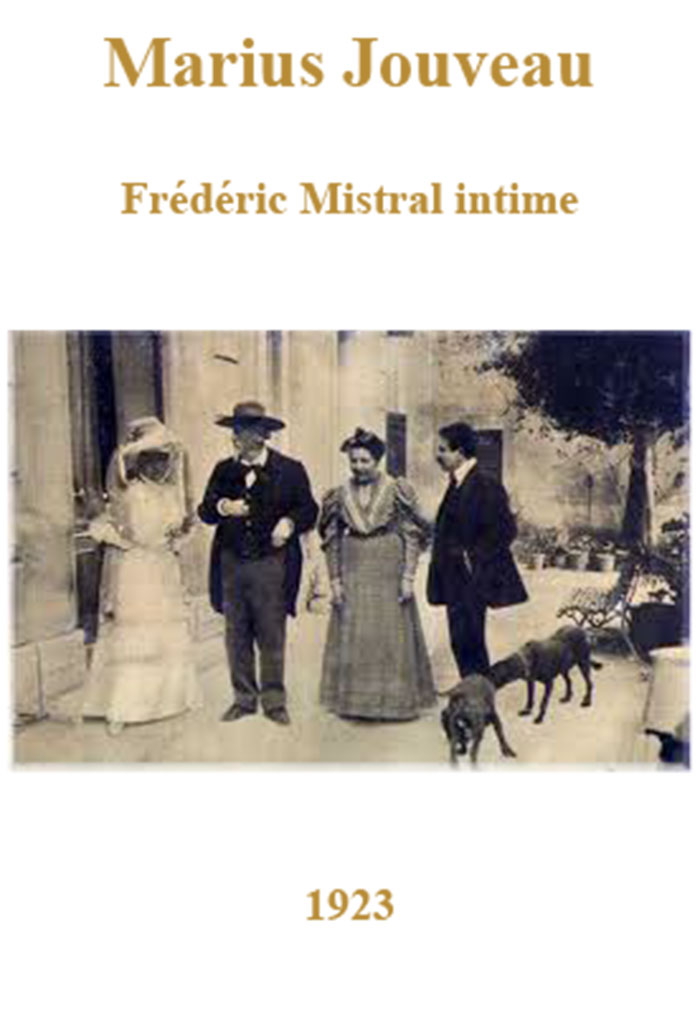 Frédéric Mistral intime, Marius JOUVEAU