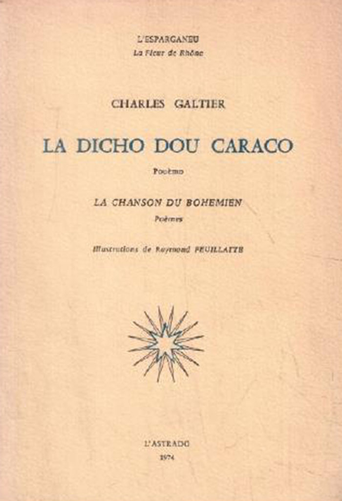 La dicho dou Caraco - La chanson du Bohémien, Charles GALTIER