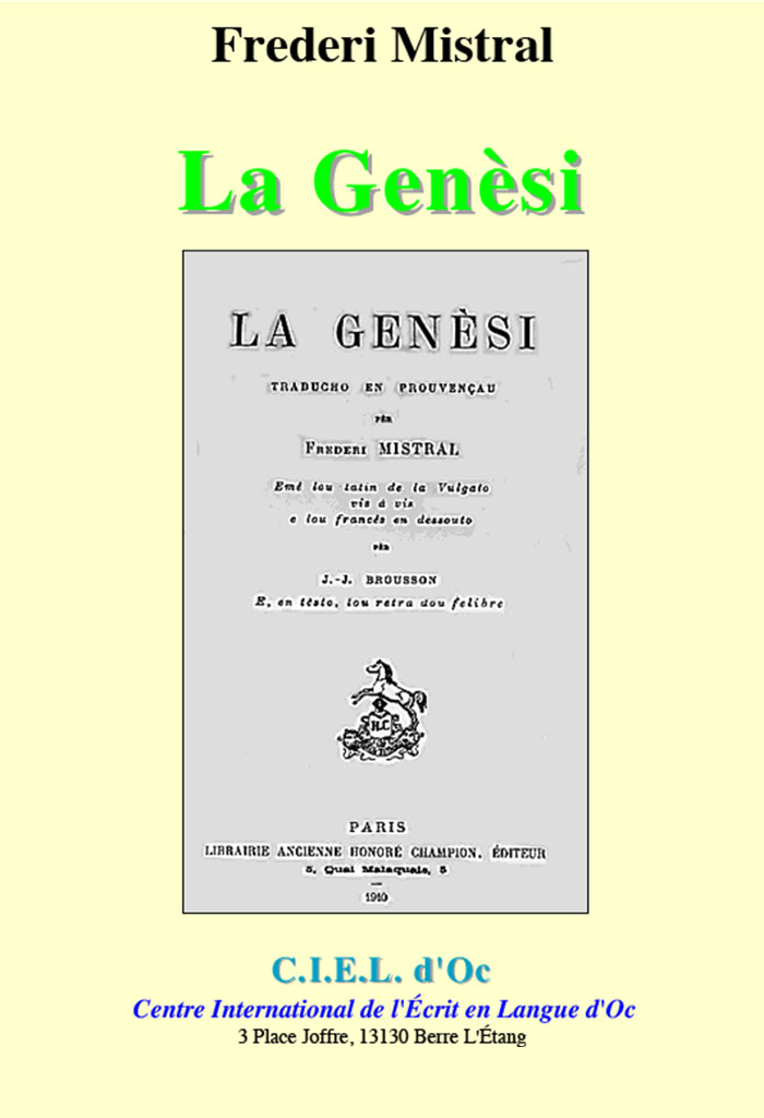 La Genèsi, Traducho en prouvençau pèr Frederi MISTRAL
