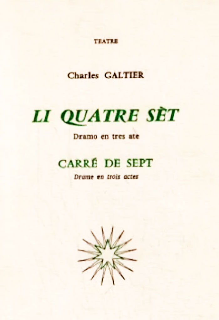 Li quatre sèt - Carré de sept, Charles GALTIER