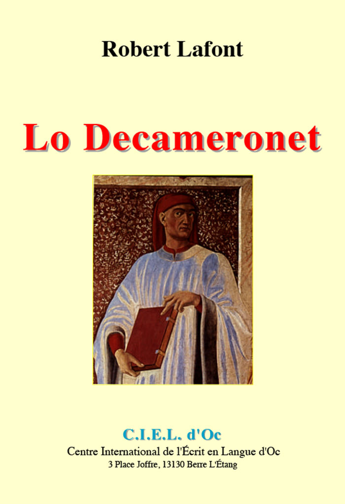 Lo Decameronet, Robert LAFONT
