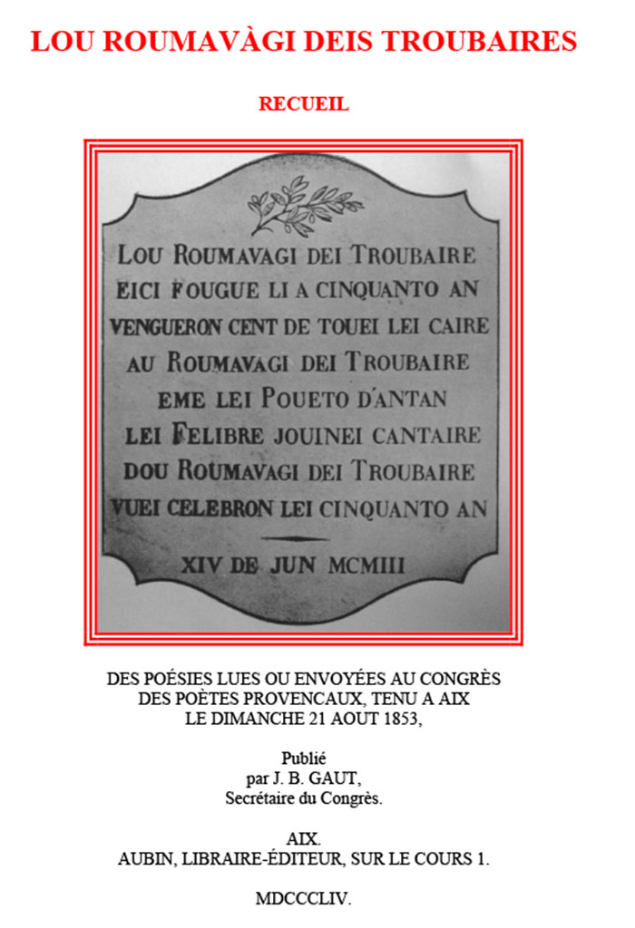 Lou Roumavàgi deis Troubaire, Jean-Baptiste GAUT