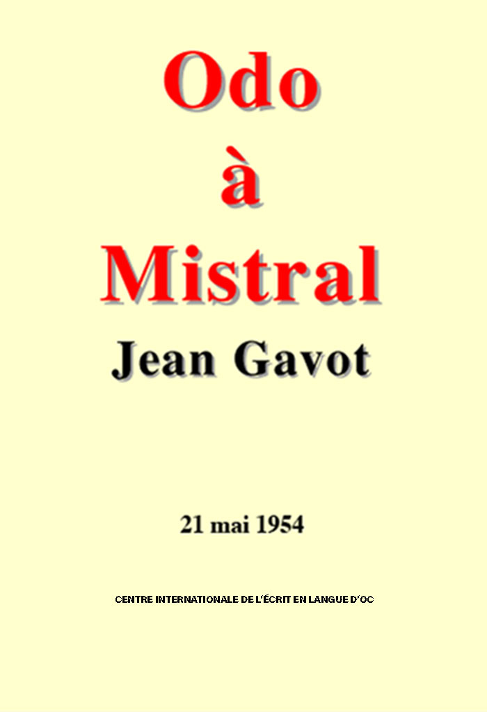 Odo à Mistral, Jan GAVOT